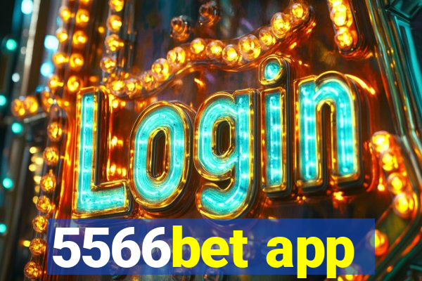 5566bet app